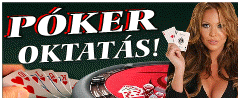 P�ker oktat�s